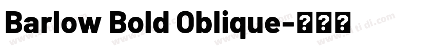 Barlow Bold Oblique字体转换